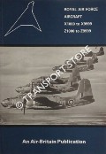 Book cover of Royal Air Force Aircraft by HALLEY, James J.; STURTIVANT, Ray & THOMPSON, Dennis